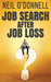 Job Search After Job Loss by Neil O'Donnell