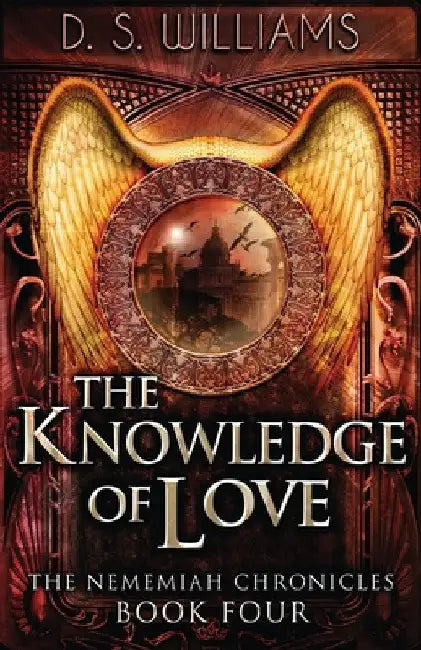 The Knowledge Of Love by D. S. Williams