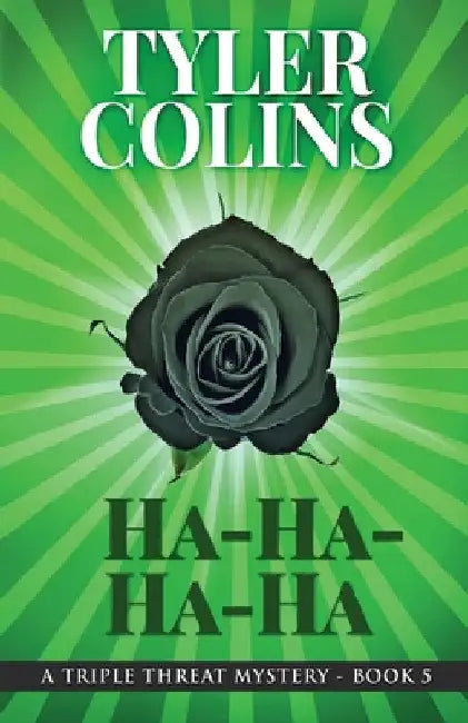 Ha-Ha-Ha-Ha by Tyler Colins