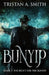 The Hunt For The Bunyip by Tristan A. Smith
