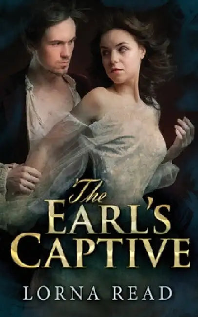 The Earl's Captive by Lorna Read