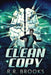 Clean Copy by R. R. Brooks