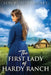 The First Lady Of Hardy Ranch by Lori Beasley Bradley