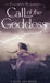 Call Of The Goddess by Elizabeth N. Love