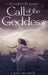 Call Of The Goddess by Elizabeth N. Love