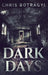 Dark Days by Chris Botragyi
