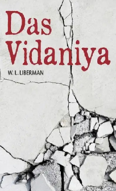 Dasvidaniya by W. L. Liberman