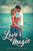 Love's Magic by Betty McLain