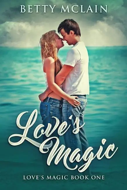 Love's Magic by Betty McLain