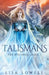 Talismans by Lisa Lowell