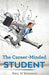 The Career-Minded Student: How To Excel In Classes And Land A Job by Neil O' Donnell