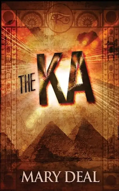 The Ka by Mary Deal