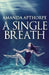A Single Breath by Amanda Apthorpe