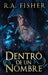 Dentro De Un Nombre by R. a. Fisher