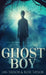 Ghost Boy by Ian Taylor