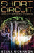 Short Circuit: And Other Geek Stories by Kenna McKinnon