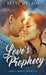 Love's Prophecy by Betty McLain