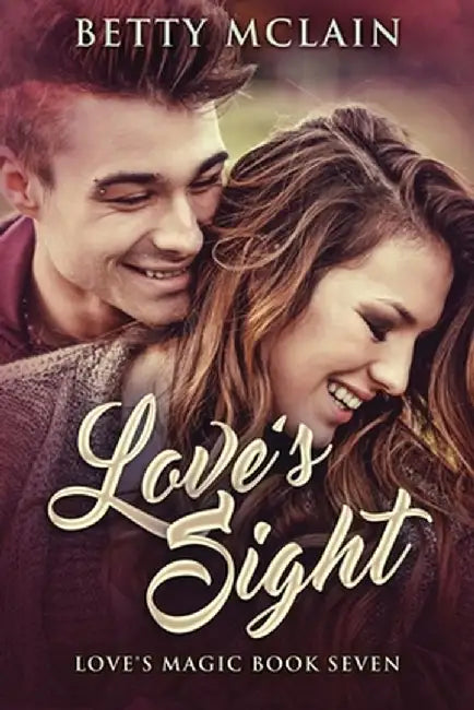 Love's Sight by Betty McLain