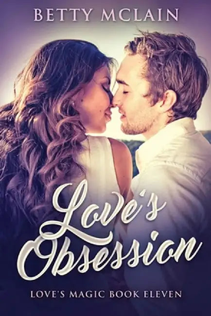 Love's Obsession by Betty McLain