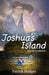 Joshua's Island by Patrick Hodges