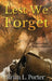 Lest We Forget: An Anthology Of Remembrance by Brian L. Porter