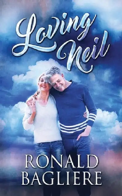Loving Neil by Ronald Bagliere