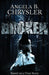Broken by Angela B. Chrysler