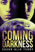 Coming Darkness by Susan-Alia Terry