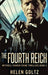 The Fourth Reich by Helen Goltz