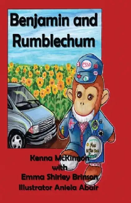 Benjamin & Rumblechum: A Children's Adventure by Kenna McKinnon