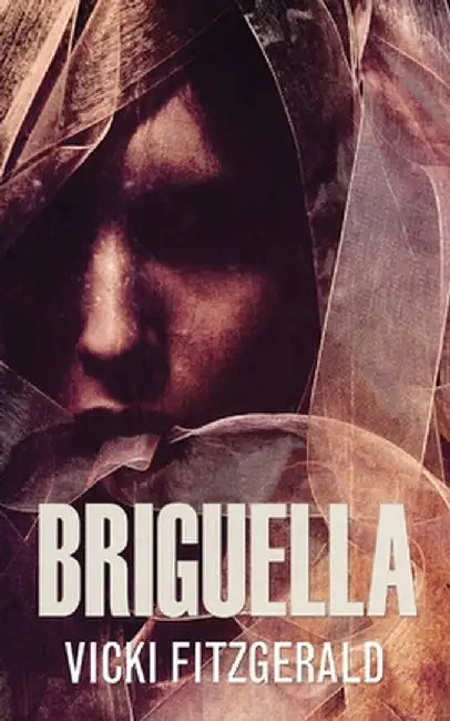Briguella: A Serial Killer Mystery by Vicki Fitzgerald