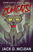 Zomcats! by Jack D. McLean