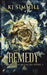 Remedy by Kj Simmill
