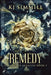 Remedy by Kj Simmill