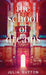 The School of Dreams by Julia Sutton