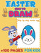 Easter How to Draw: Step By Step Easter Eggs, How to Draw Book, How to Draw Books for Kids by Laura Bidden
