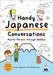 Handy Japanese Conversations: Master Phrases Through Manga by Tanaka