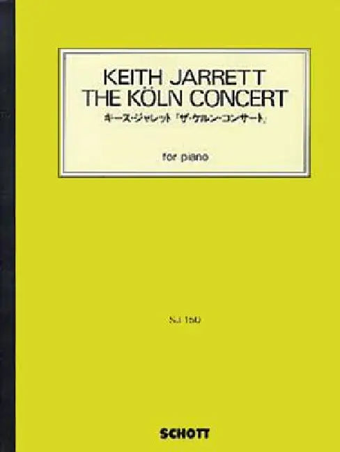 The Koln Concert: For Piano by Keith Jarrett