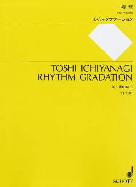Rhythm Gradation: For Timpani by Toshi Ichiyanagi