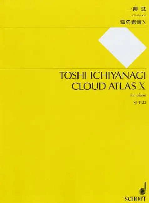 Cloud X: Cloud in the Space - For Piano by Toshi Ichiyanagi