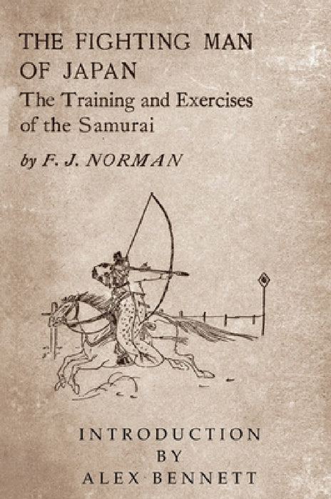 The Fighting Man of Japan by Francis James Norman, Alexander Bennett