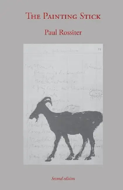 The Painting Stick by Paul Rossiter