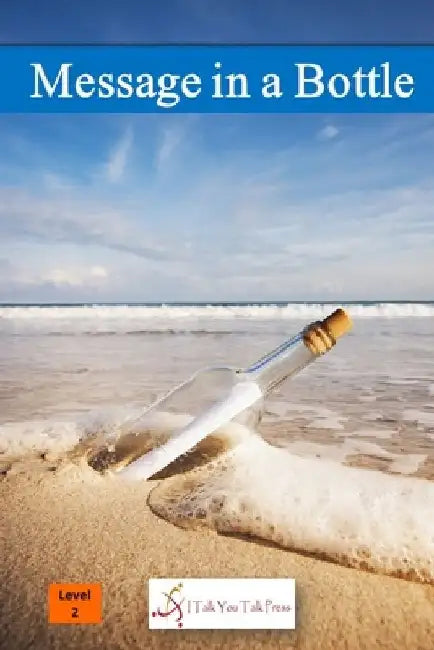 Message in a Bottle by I Talk You Talk Press