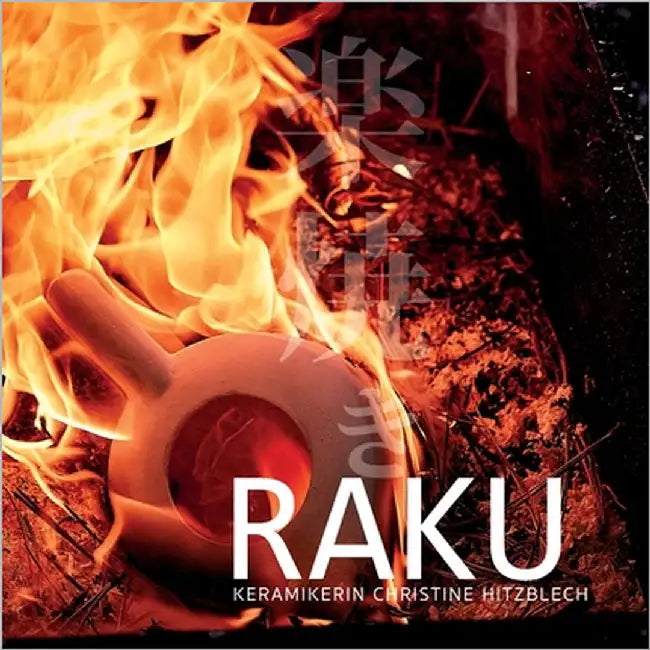 Raku: Keramikarin Christine Hitzblech, Karlsruher Kunst by Rösch, Elisabeth