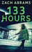 133 Hours by Zach Abrams