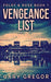 Vengeance List by Gary Gregor