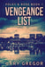 Vengeance List: Large Print Edition by Gary Gregor