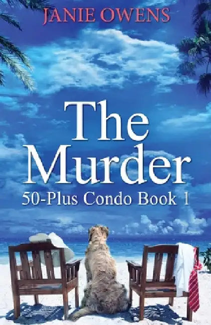 The Murder by Janie Owens