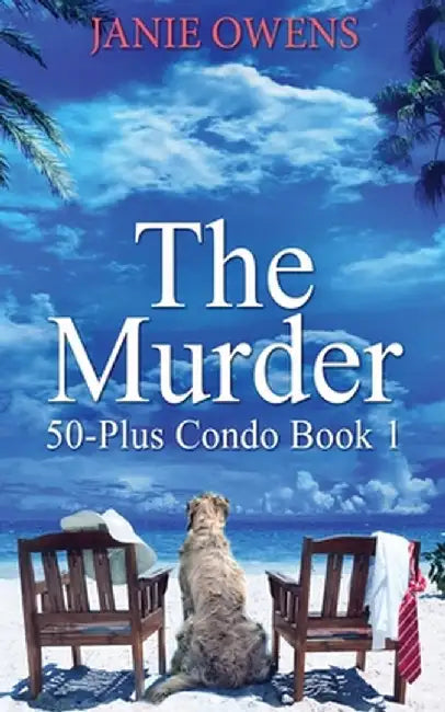 The Murder by Janie Owens