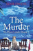 The Murder: Large Print Hardcover Edition by Janie Owens